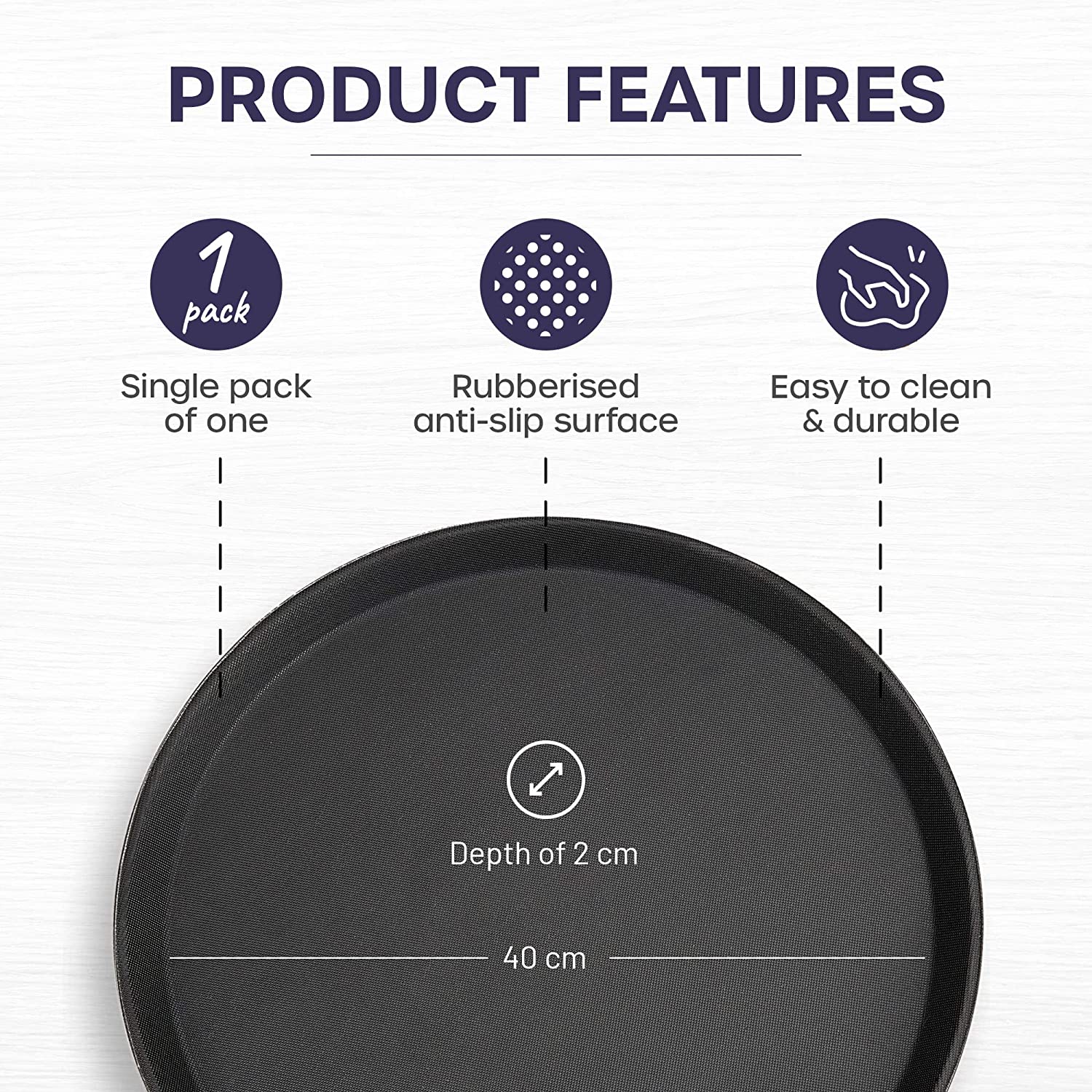 Non Slip Tray 40cm Product Feature
