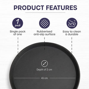 Non Slip Tray 45cm Product Feature